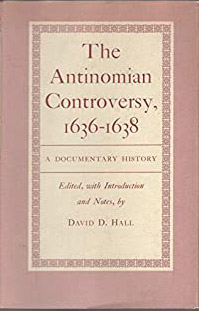 Cover, The Antinomian Controversy, 1636-1638