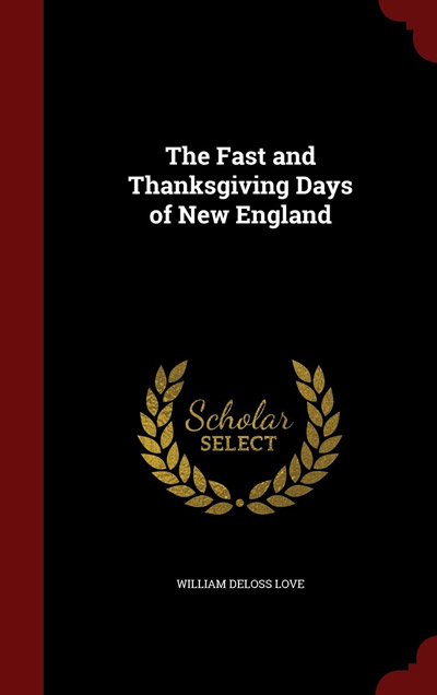 Cover, The Fast and Thanksgiving Days of New England