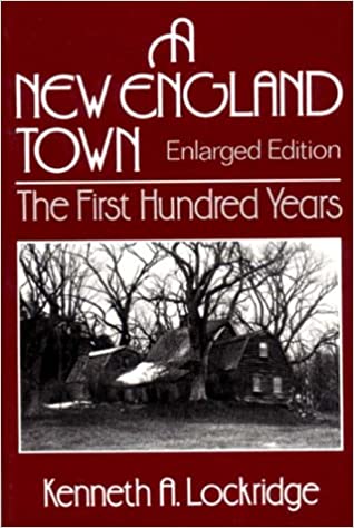Cover, A New England Town: The First Hundred Years (Enlarged Edition)
