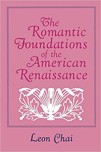 Cover, The Romantic Foundations of the American Renaissance