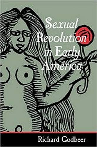 Cover, The Sexual Revolution in Early America