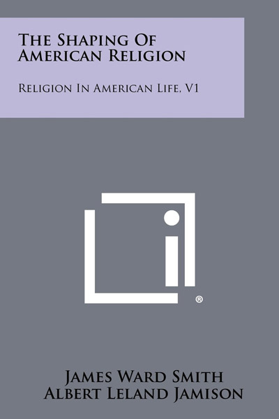 Cover, The Shaping of American Religion