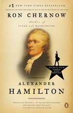 Ron Chernow's "Alexander Hamilton"
