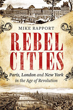 Mike Rapport, "Rebel Cities"